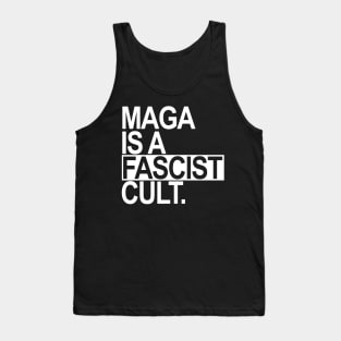 Maga is a Fascist Cult - white Tank Top